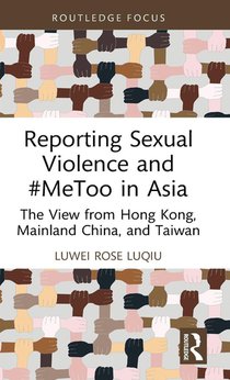 Reporting Sexual Violence and #MeToo in Asia