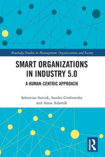 Smart Organizations in Industry 5.0