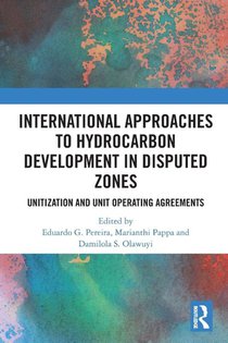 International Approaches to Hydrocarbon Development in Disputed Zones