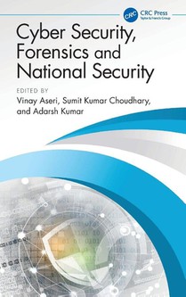 Cyber Security, Forensics and National Security