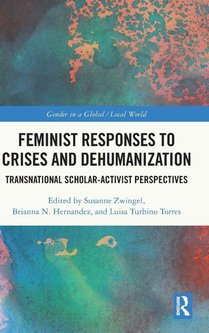 Feminist Responses to Crises and Dehumanization