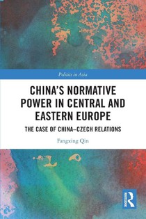 China's Normative Power in Central and Eastern Europe