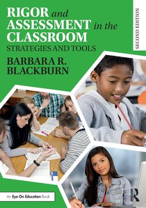 Rigor and Assessment in the Classroom