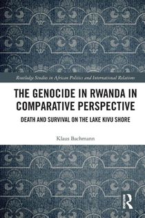 The Genocide in Rwanda in Comparative Perspective