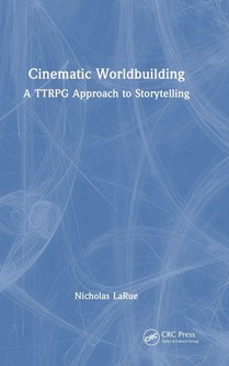 Cinematic Worldbuilding