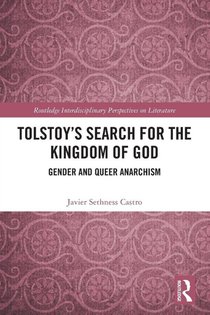 Tolstoy's Search for the Kingdom of God