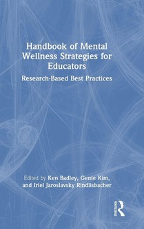 Handbook of Mental Wellness Strategies for Educators
