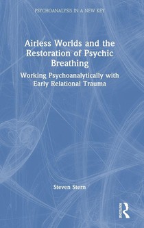 Airless Worlds and the Restoration of Psychic Breathing