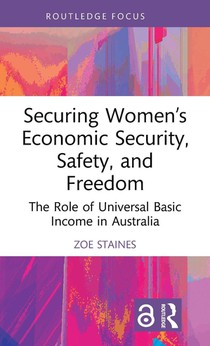 Securing Women’s Economic Security, Safety, and Freedom