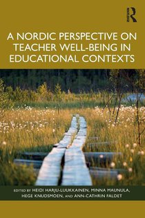 A Nordic Perspective on Teacher Well-being in Educational Contexts