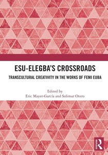 Esu-Elegba’s Crossroads