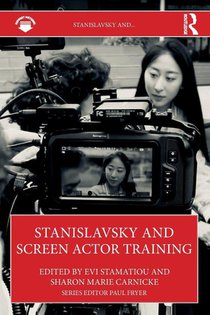 Stanislavsky and Screen Actor Training