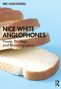 Nice White Anglophones