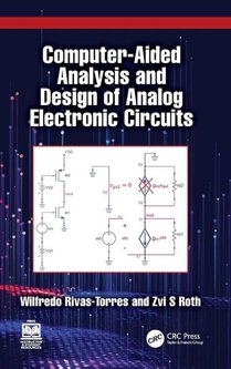 Computer-Aided Analysis and Design of Analog Electronic Circuits