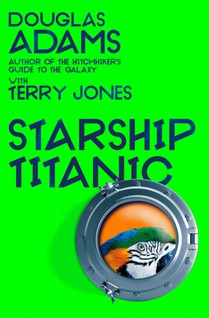 Douglas Adams's Starship Titanic voorzijde