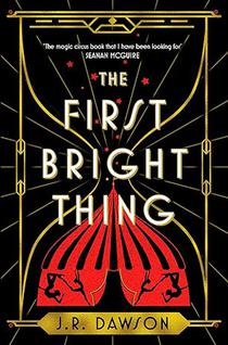 The First Bright Thing