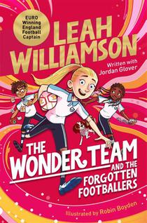 The Wonder Team and the Forgotten Footballers voorzijde