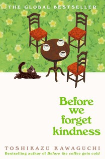 Before We Forget Kindness voorzijde