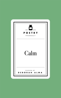 Poetry Prescription: Calm