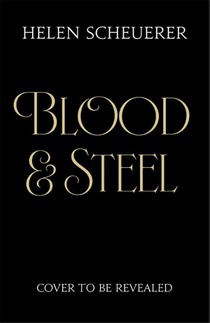 Blood & Steel