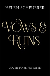 Vows & Ruins