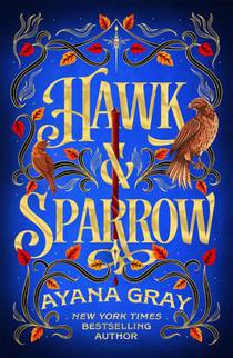 Hawk & Sparrow