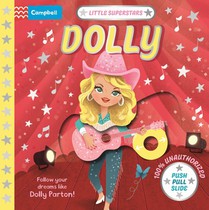 Little Superstars: Dolly: The Inspiring Story of Dolly Parton