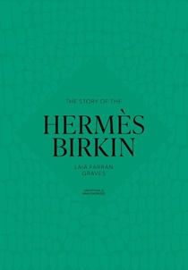The Story of the Hermes Birkin