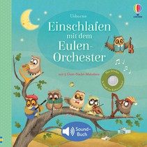 Einschlafen mit dem Eulen-Orchester