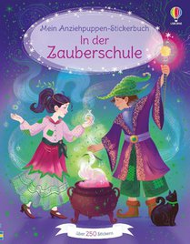 Mein Anziehpuppen-Stickerbuch: In der Zauberschule