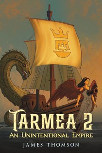 Tarmea 2: An Unintentional Empire