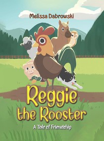 Reggie the Rooster