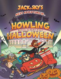 Jack & Sky’s Next Adventure in… Howling Halloween