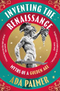 Inventing the Renaissance