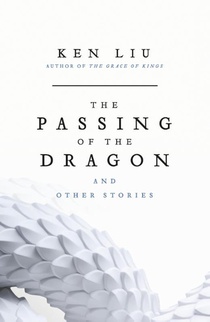 The Passing of the Dragon and Other Stories