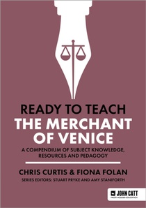Ready to Teach: The Merchant of Venice