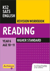 Achieve SATs: KS2 Reading Revision Workbook (Higher) for the 2027 SATs tests
