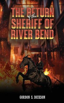 The Return of the Sheriff of River Bend