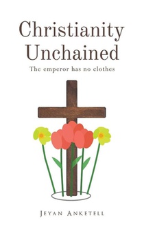 Christianity Unchained