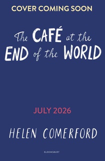 The Cafe at the End of the World