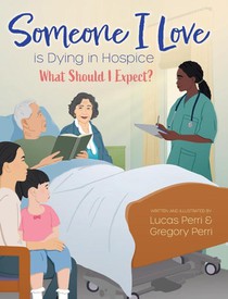 Someone I Love is Dying in Hospice - What Should I Expect?