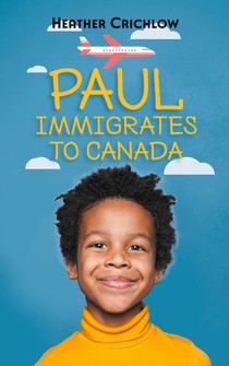 Paul Immigrates to Canada