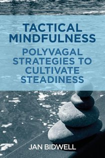 Tactical Mindfulness