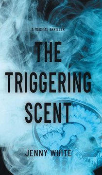 The Triggering Scent