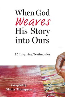 When God Weaves His Story into Ours