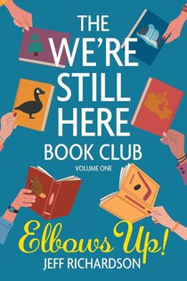 The We're Still Here Book Club. Volume One