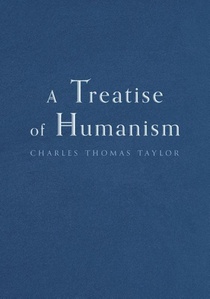 A Treatise of Humanism