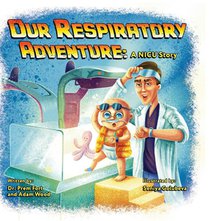 Our Respiratory Adventure
