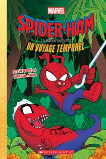 Marvel: Spider-Ham La Bande Dessinée: N° 3 - Un Voyage Temporel