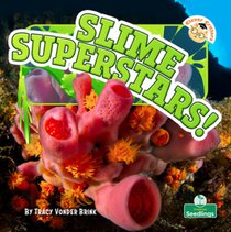Slime Superstars!